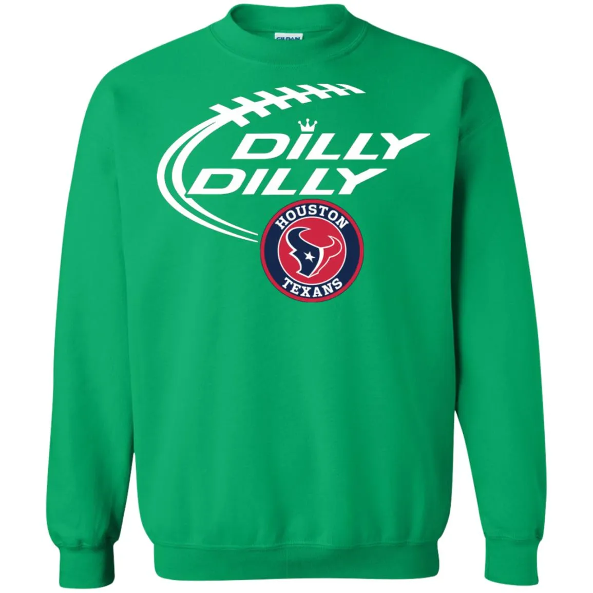 Dilly Dilly Houston Texans Nfl Football Unisex Crewneck Pullover Sweatshirt