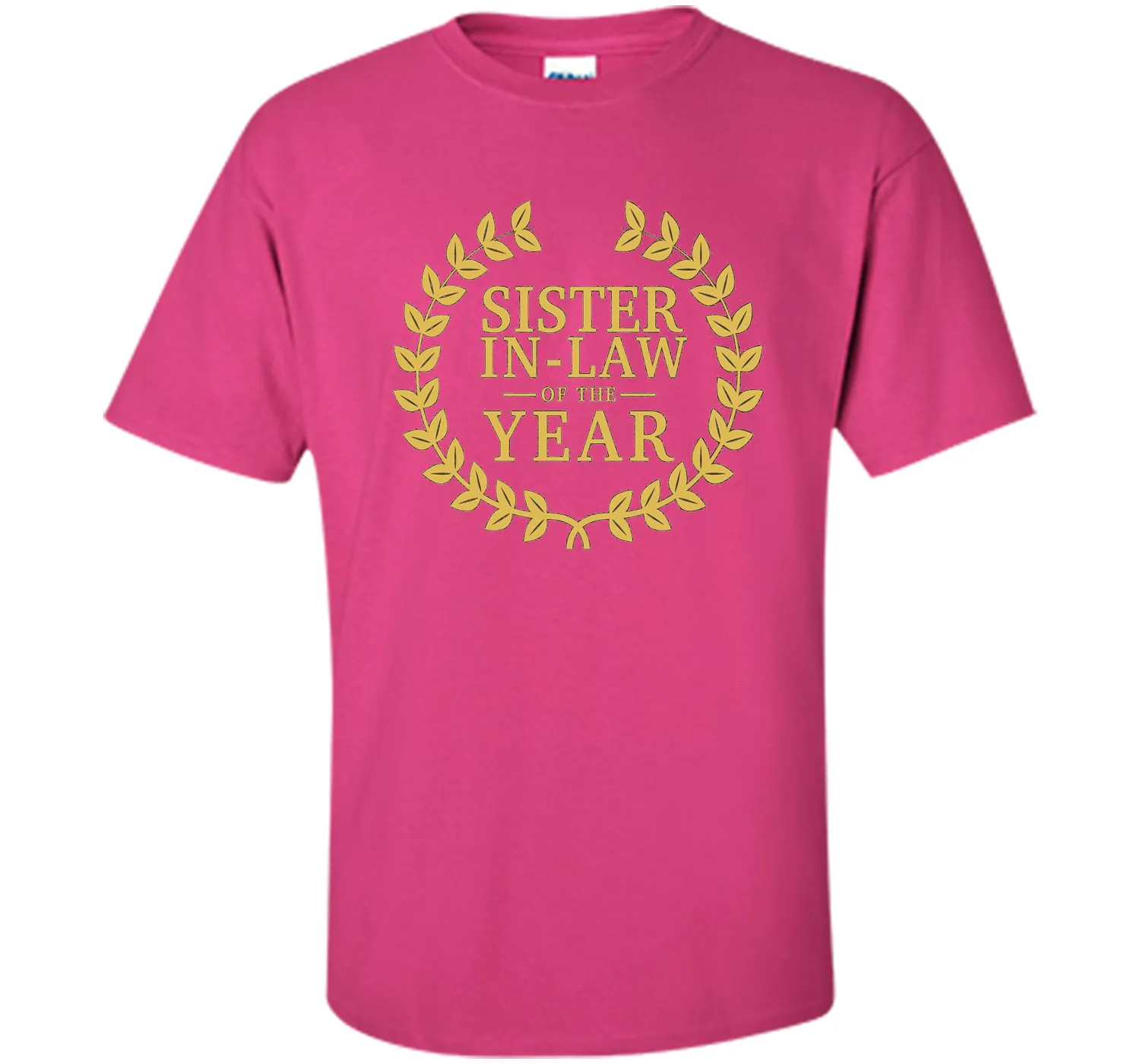 Sister-in-Law of the Year T Shirt - Greatest Ever Award Day