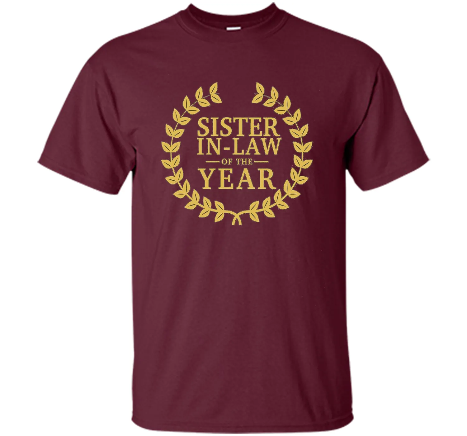 Sister-in-Law of the Year T Shirt - Greatest Ever Award Day